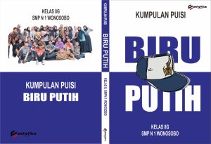 Kumpulan Puisi BersamaSiswa SMP N 1 Wonosobo